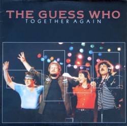 The Guess Who (CAN) : Together Again